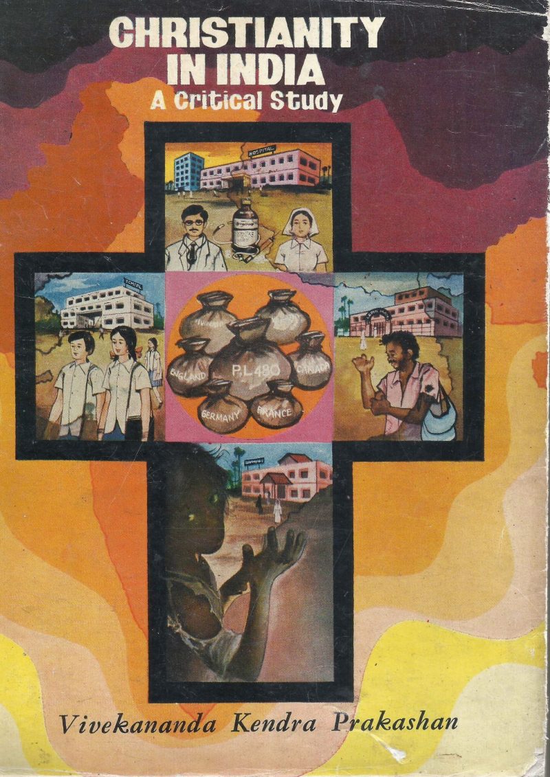CHRISTIANITY IN INDIA- A CRITICAL STUDY VIVEKANDA KENDRA PRAKSHAN
