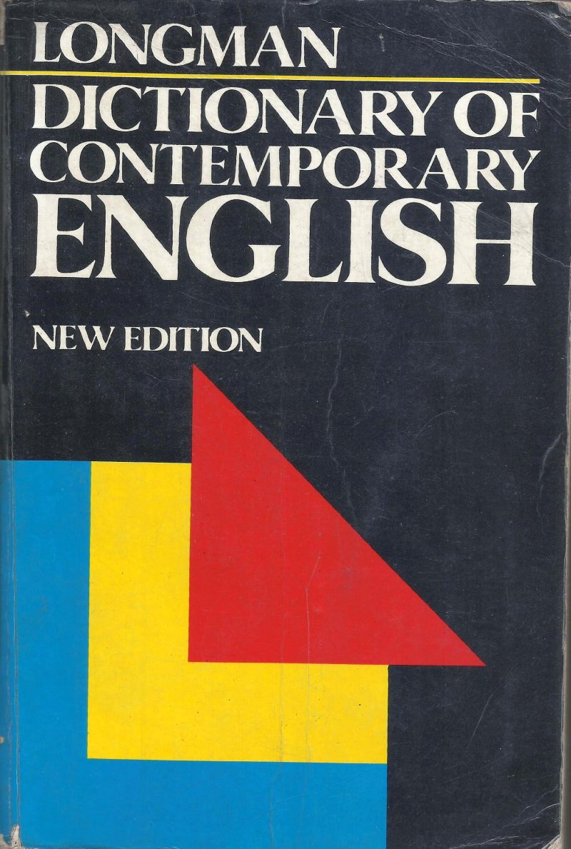 DICTONARY OF CONTEMPORARY ENGLISH by LONGMAN