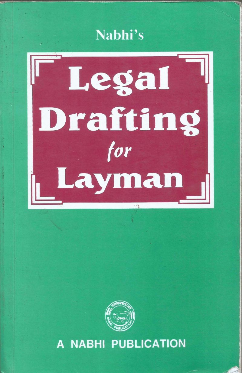 LEGAL DRAFTING FOR LAYMAN by NABHI PUBLICATION