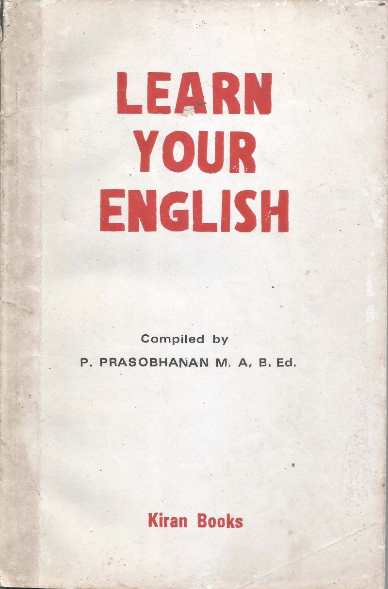 LEARN YOUR ENGLISH by P.PARASOBANAN