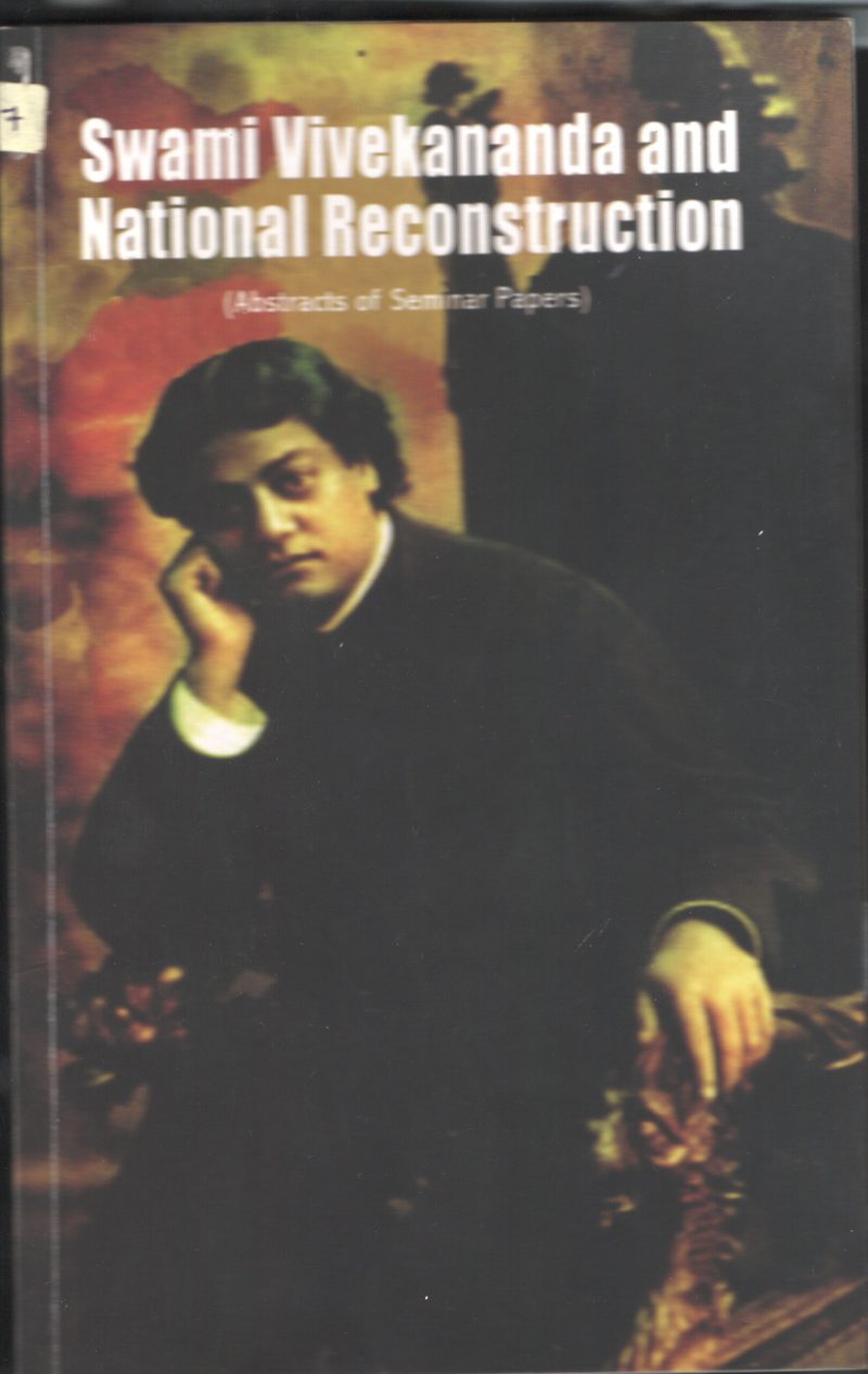 SWAMI VIVEKANADA- Abstract From Seminar Papers by Dr.k.N.Kuruppu