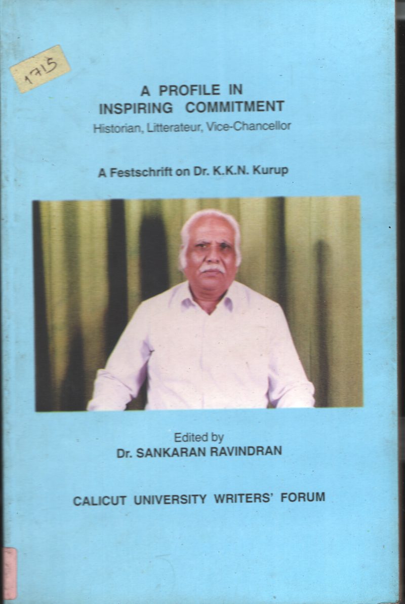 A PROFILE IN INSPIRING COMMITMENT BY Dr.Sankaran Ravindran