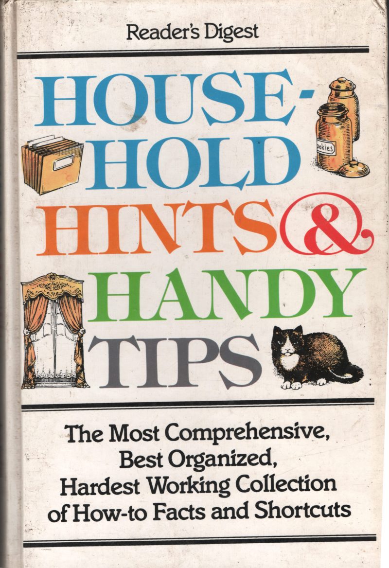 House Hold Hints & Handy Tips BY Readers Digest