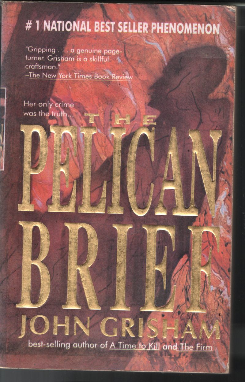 The Pelican Brief BY John Grisham