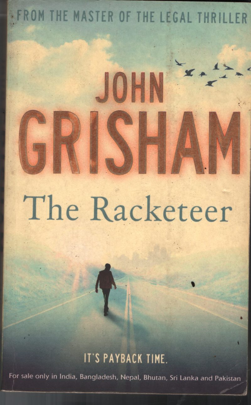 The Racketeer BY John Grisham
