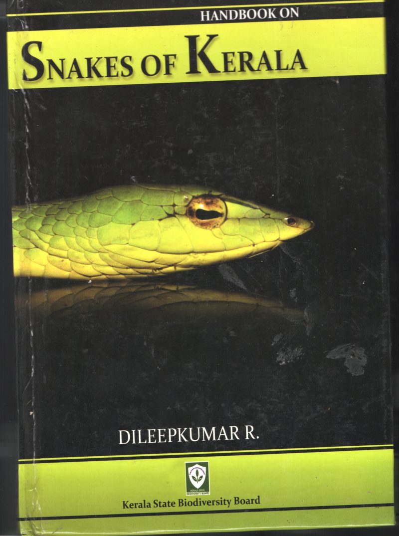 Snakes of Kerala- Hand Book` BY Diliep Kumar R