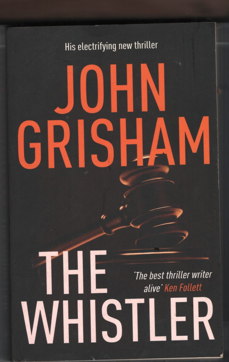 The Whistler BY John Grisham