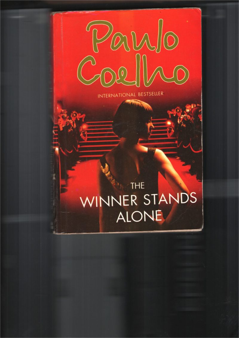 The winner Stands Alone BY Paulo Coelho