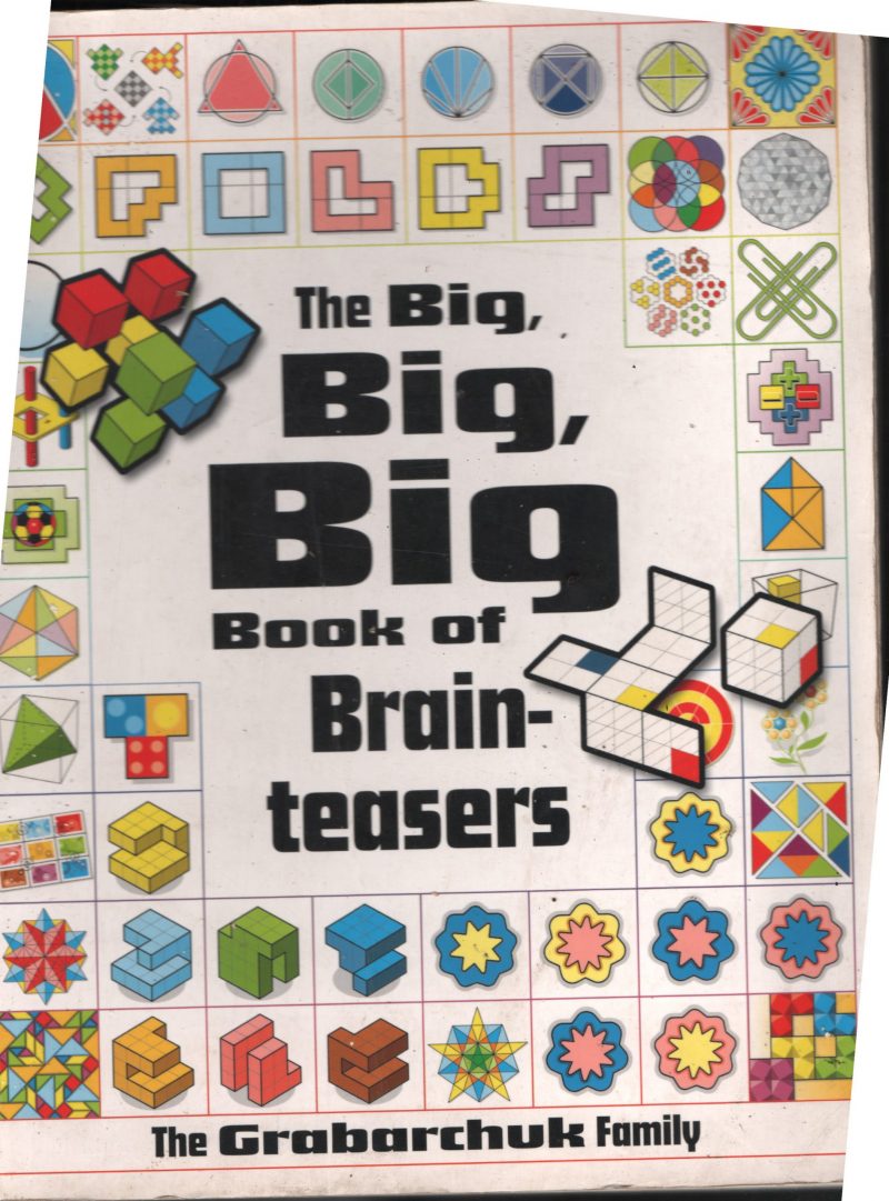 The Big Big Big Book of Brain Teasers BY Garbarchuk