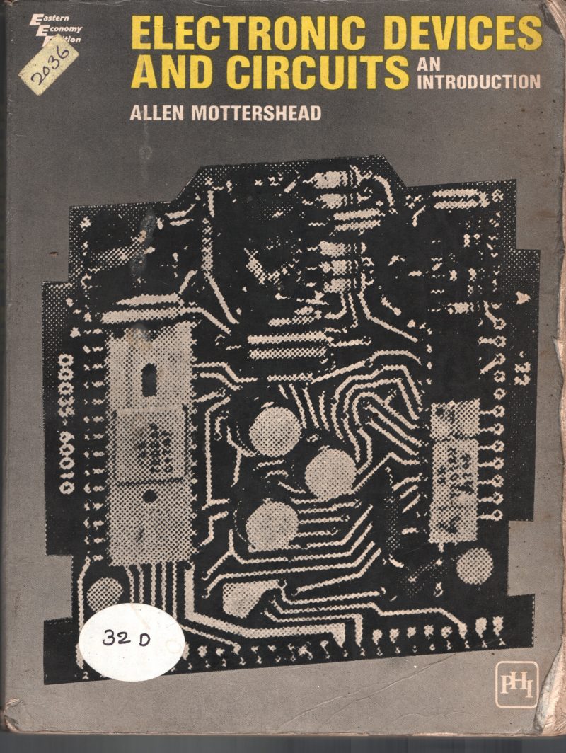 Electronics Devices & Ciruits - An Introduction BY Allen Mottershead