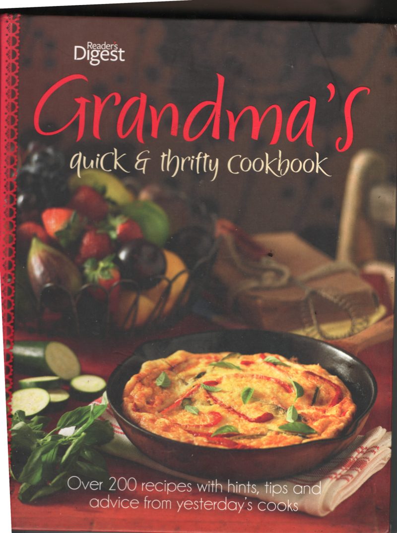 Granadma's Quick & Thrifty Cook Book BY Readers Digest