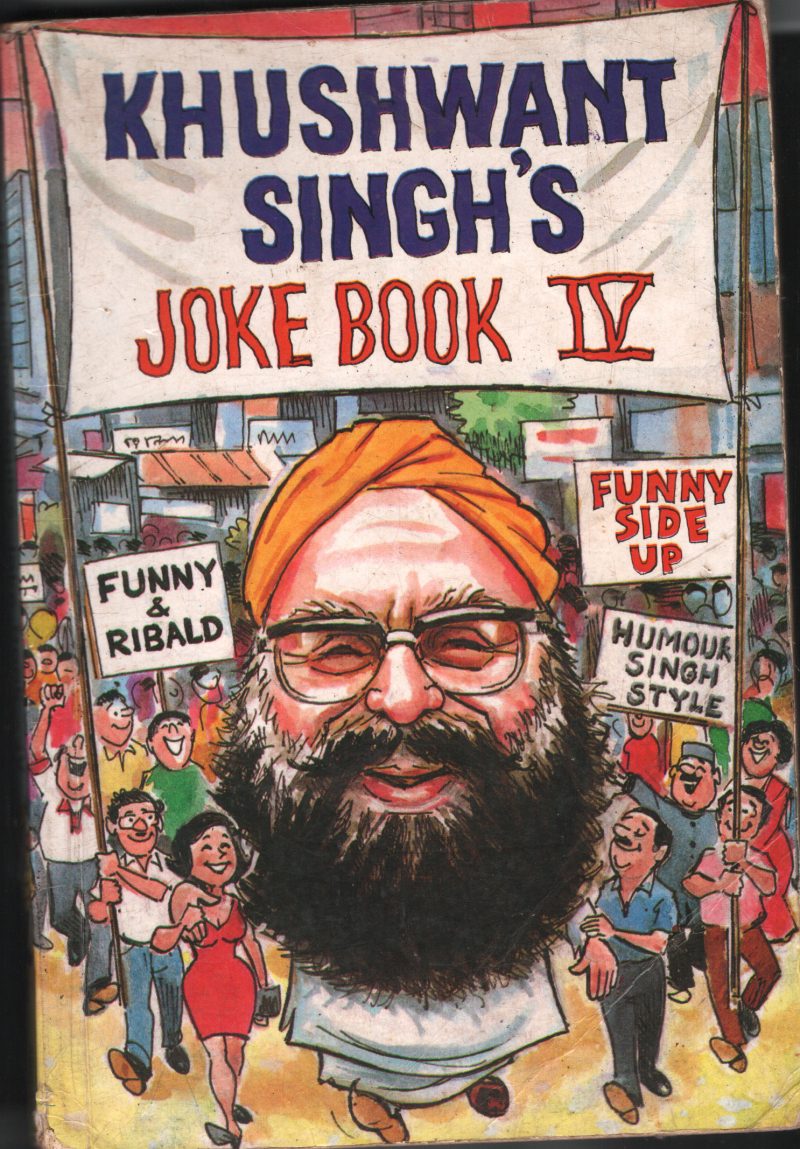 Khushwant Singh's Joke Book- Vol-IV BY Khushuwant Singh