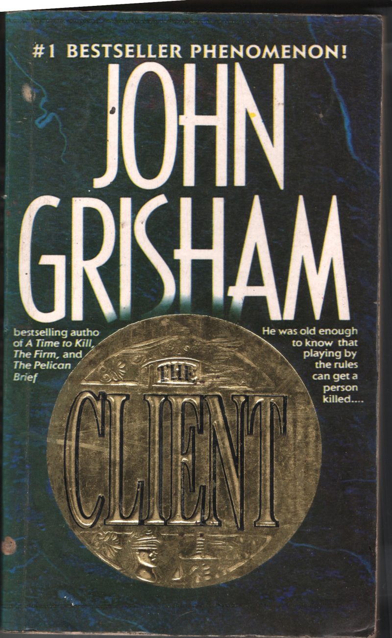 The Client BY John Grisham