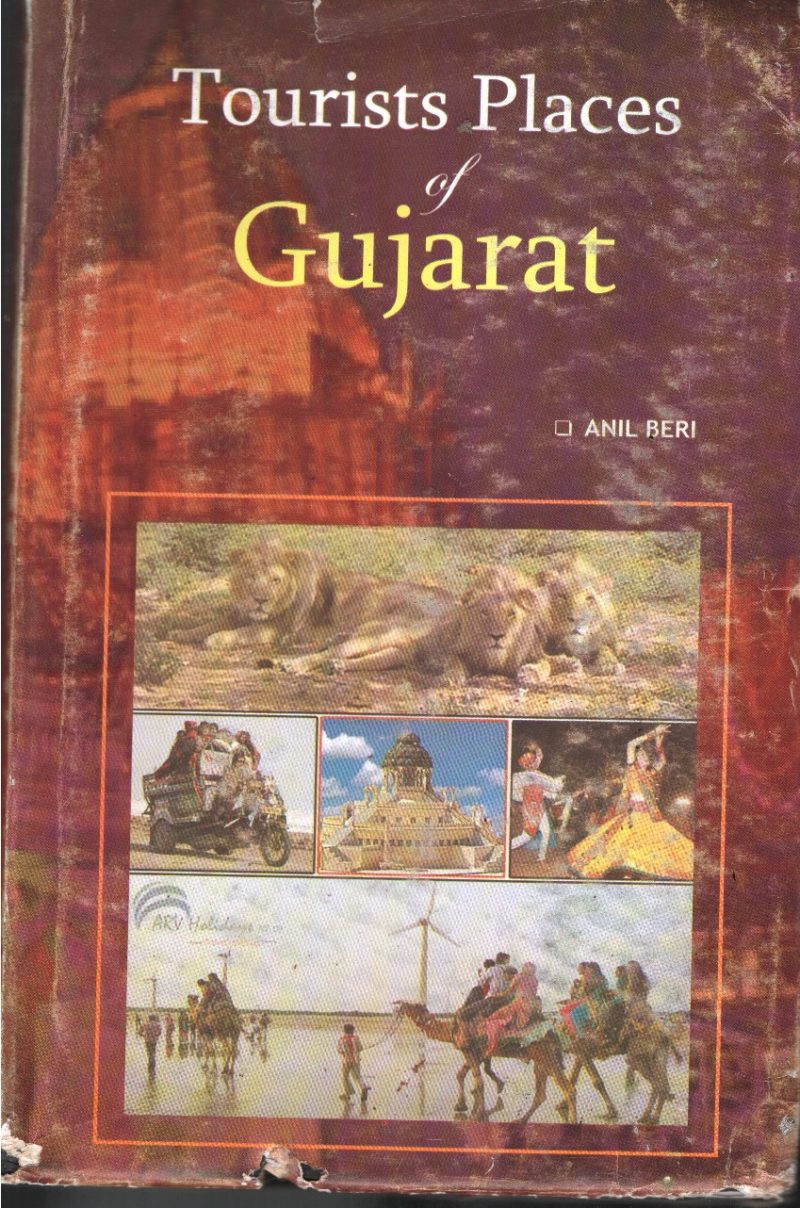 Tourist Places of Gujarat BY IB