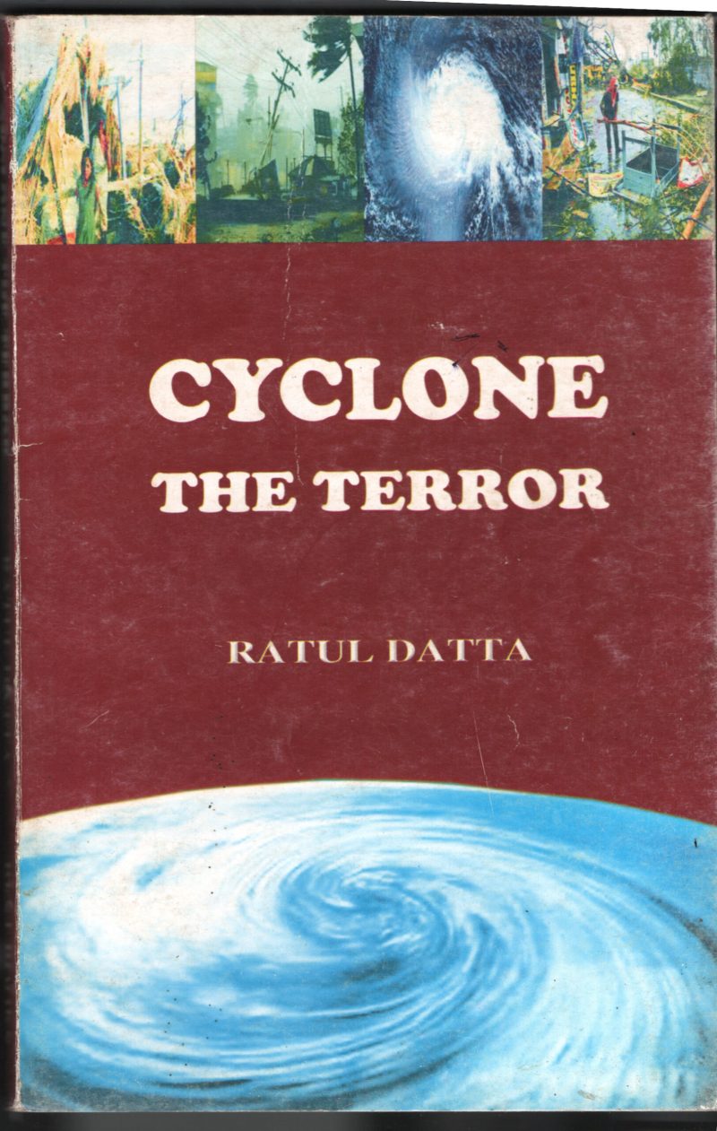 Cyclone The Terror BY Rahul Datta