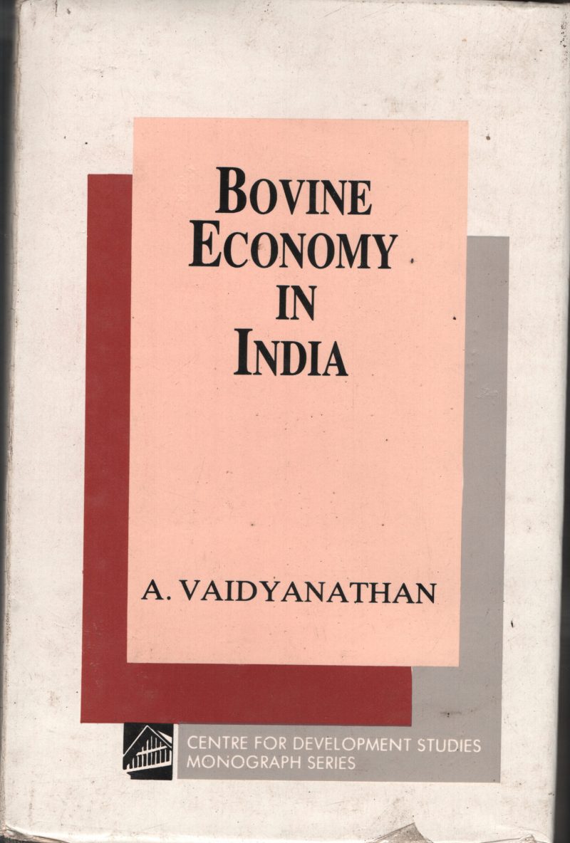Bovine Economy in India BY A Vaidyanathan