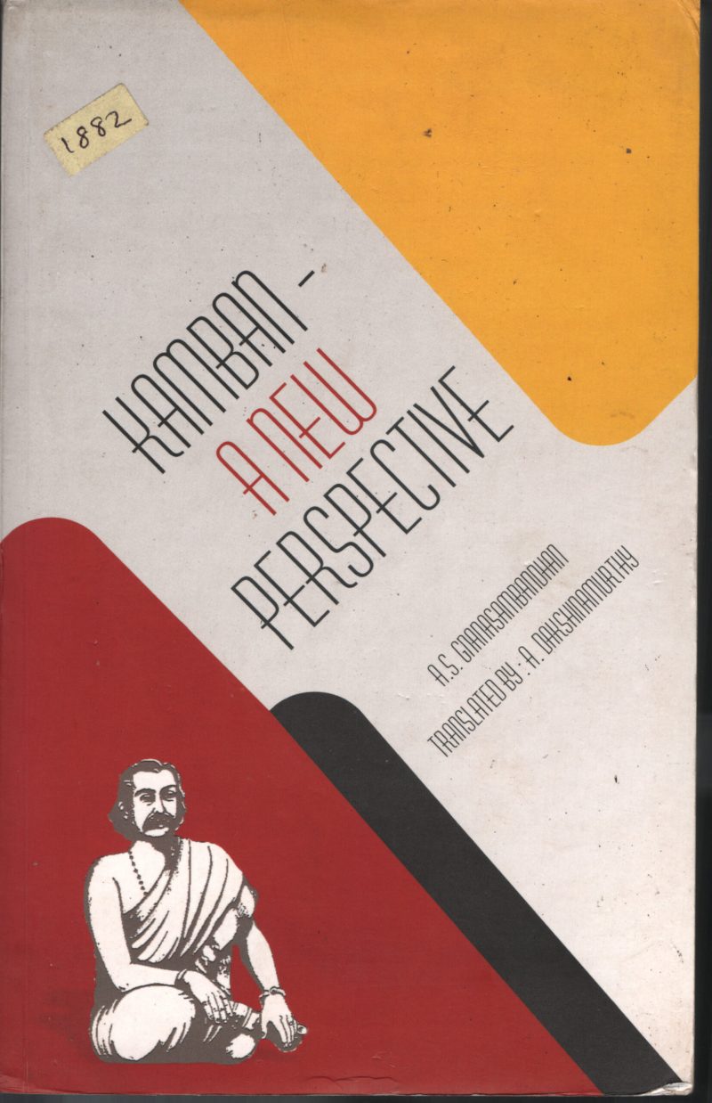 Kamban A New Prespective BY A.S.Gananasambnohan