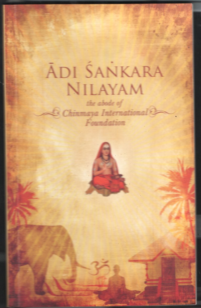 Adi Shankara Nilayam BY Swami Chinmaya