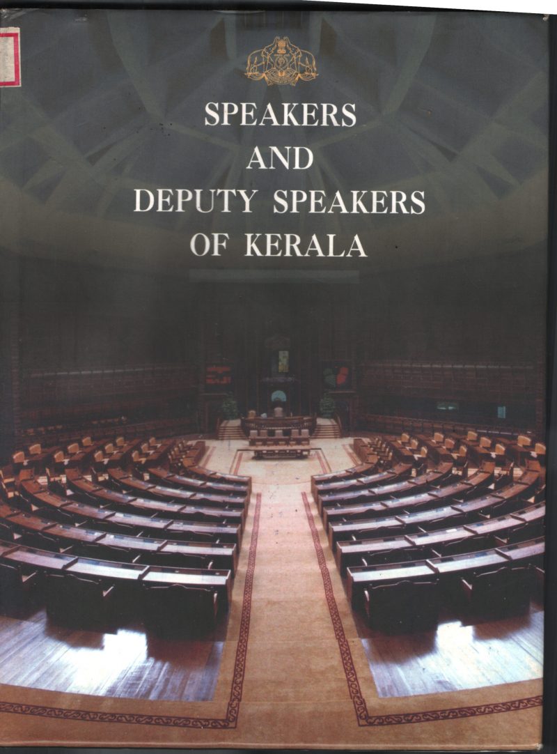 Speakers & Deputy Speakers Of Kerala BY I&B