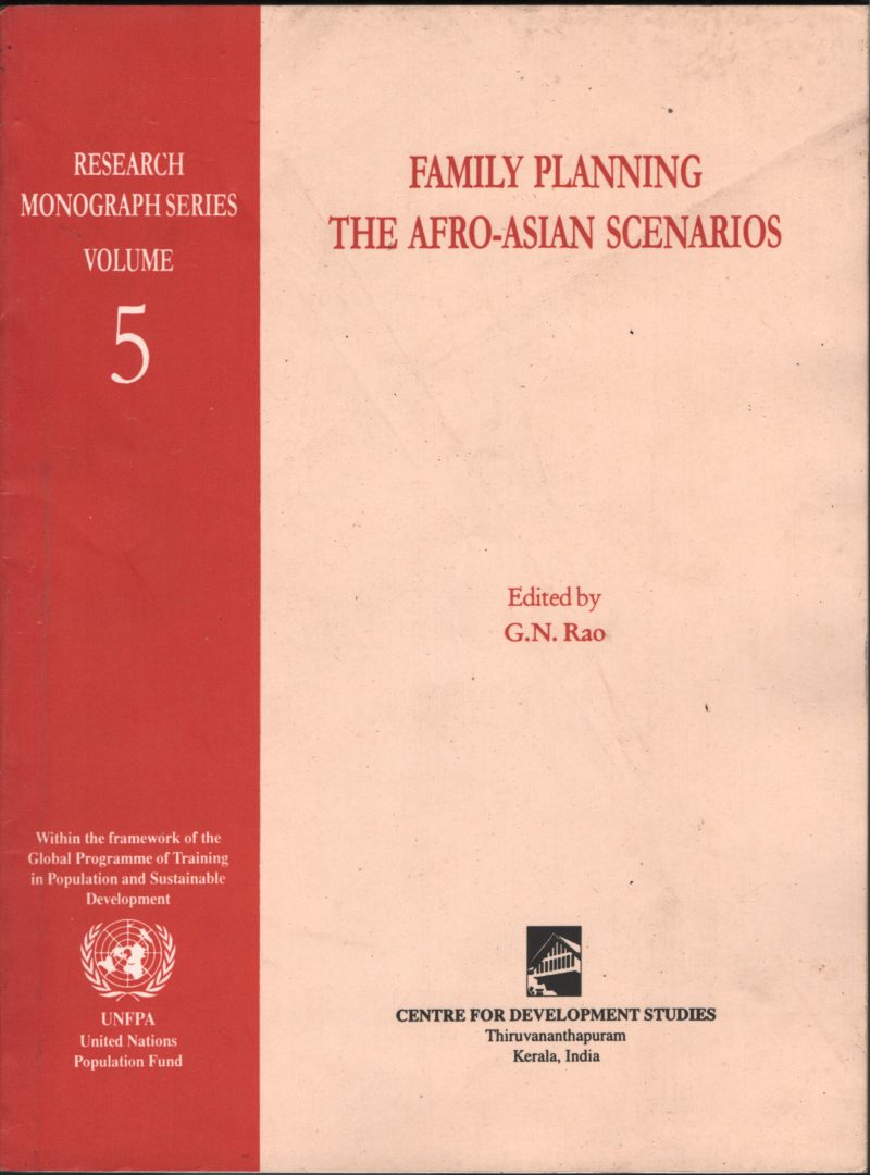 Family Planning - The Afro Asian Scenarios BY G.N.Rao