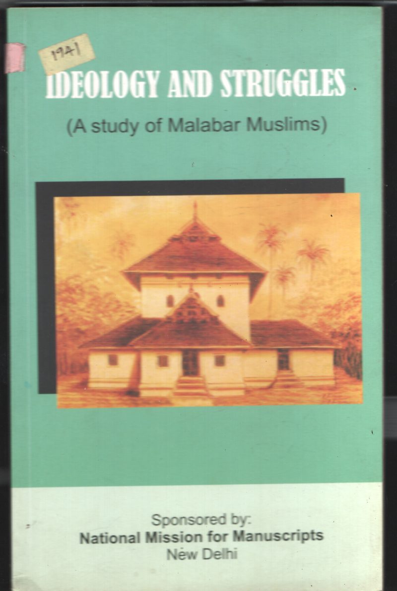 Ideology And Struggles BY Malabar Muslims