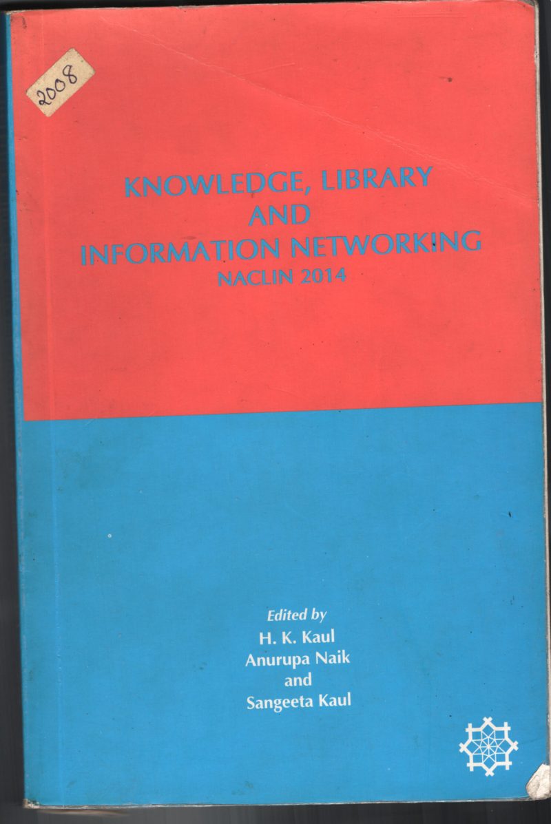 Knowledge, Library & Information Networking BY H.K.Paul