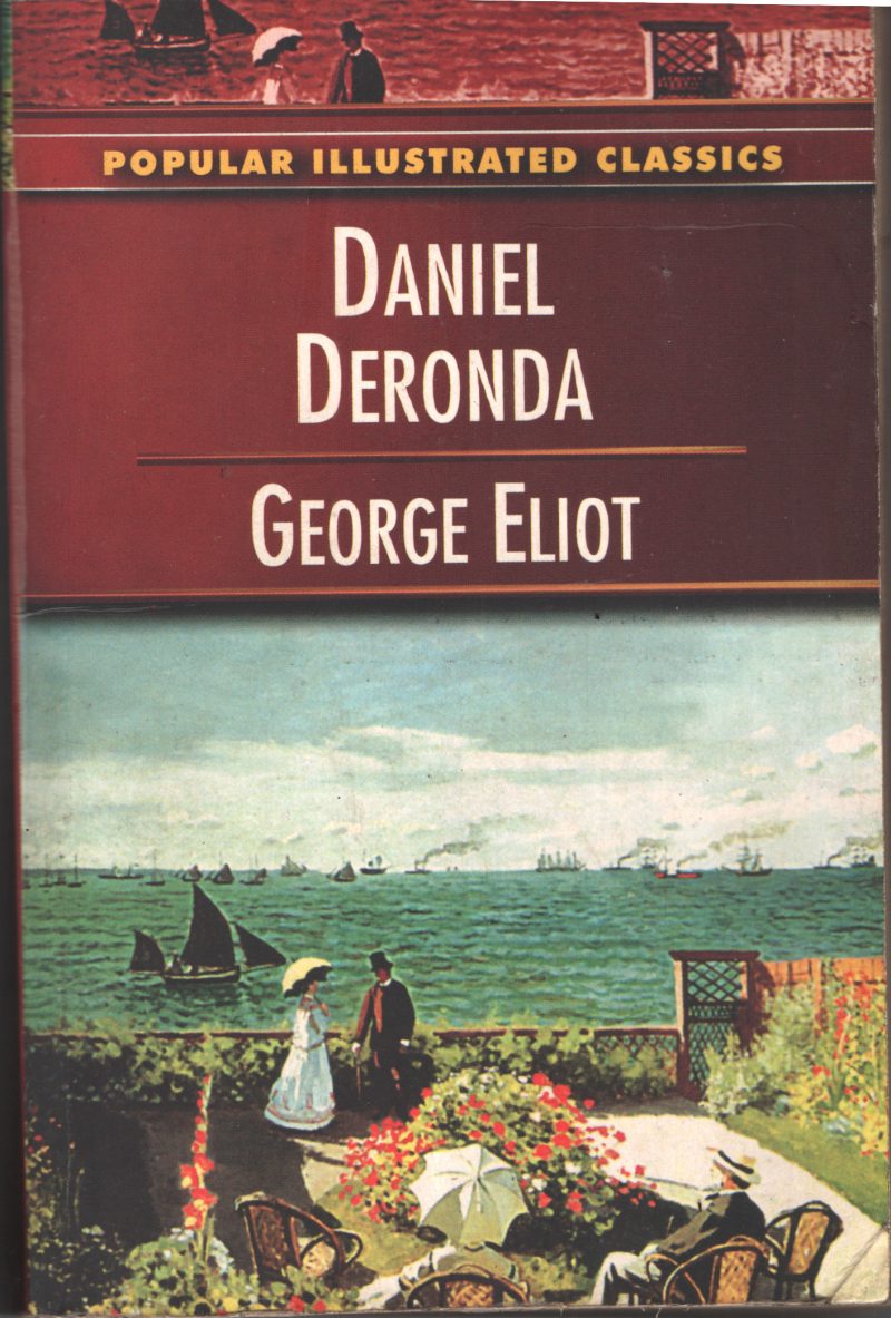 Daniel Deronda by George Eliot