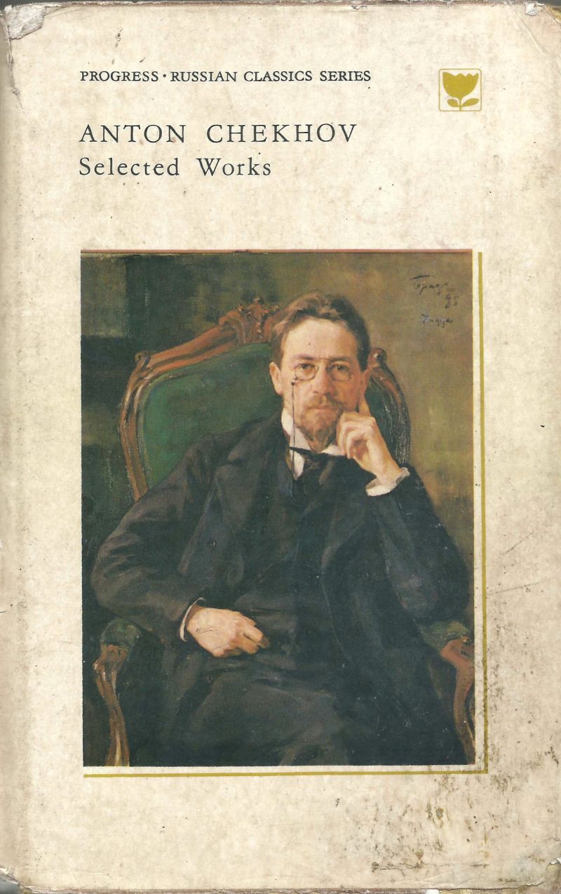 RUSSIAN CLASSIC SERIES- SELECTED WORKS- VOL I by ANTON CHEKOV