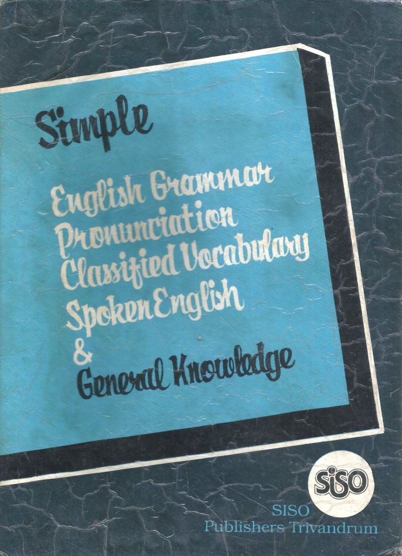 SIMPLE - ENGLISH GRAMMAR & PRONOUNCIATION by SISO PUBLICATION