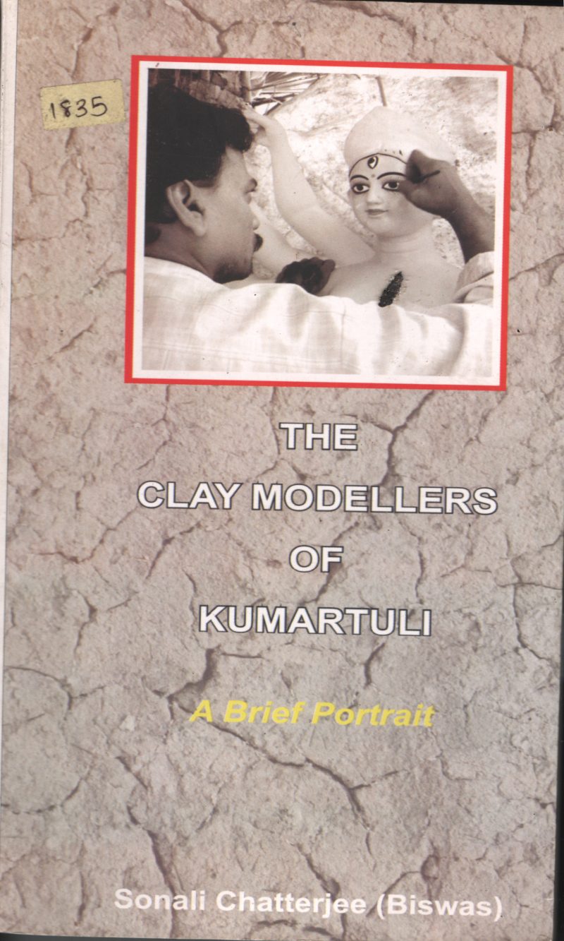 The Clay Modellers of Kuartuli BY Sonali Chaterjee