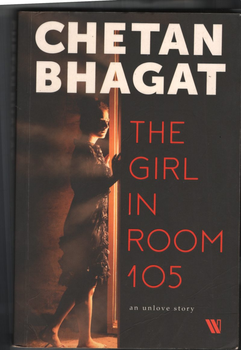 The Girl In RooM 105 BY Chethan Bhagat