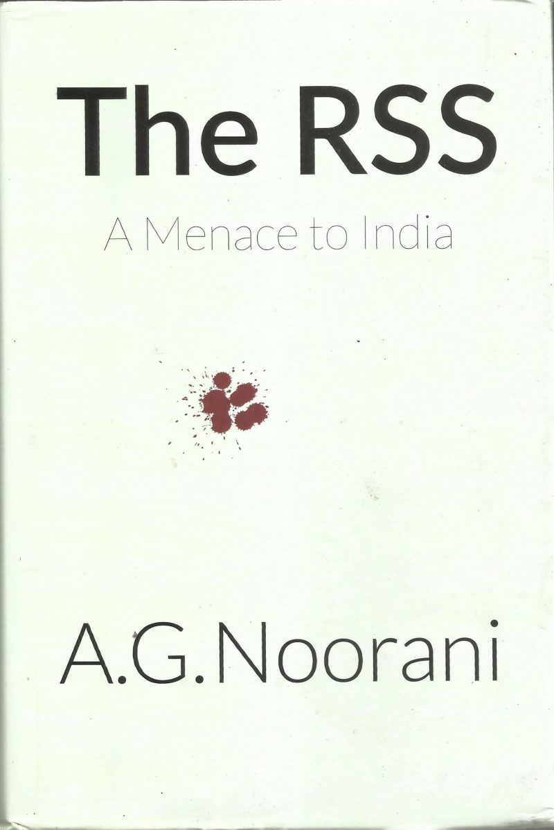 THE RSS A MENACE TO INDIA by A.G.NOORANI