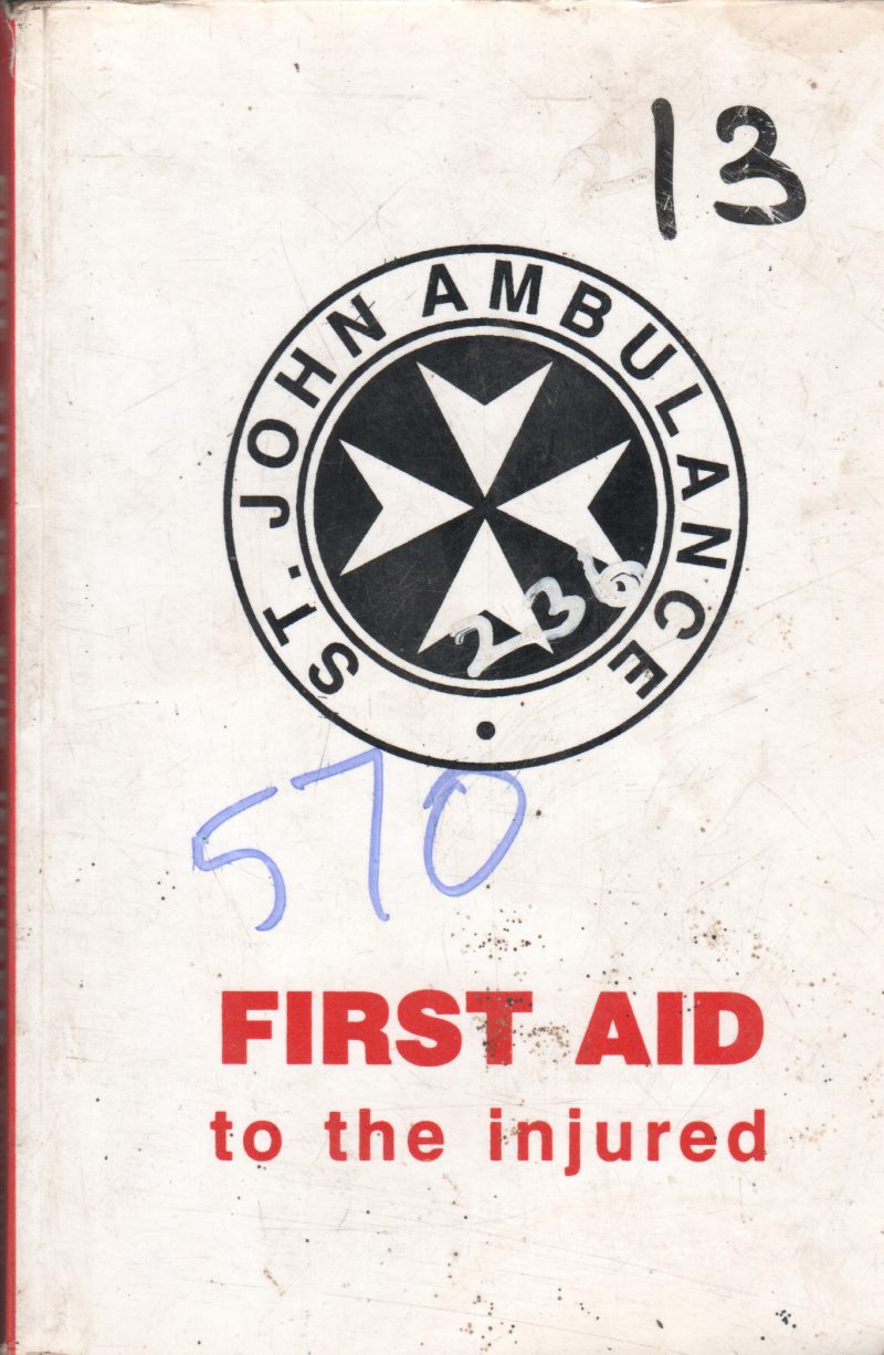 FIRST AID TO THE INJURED