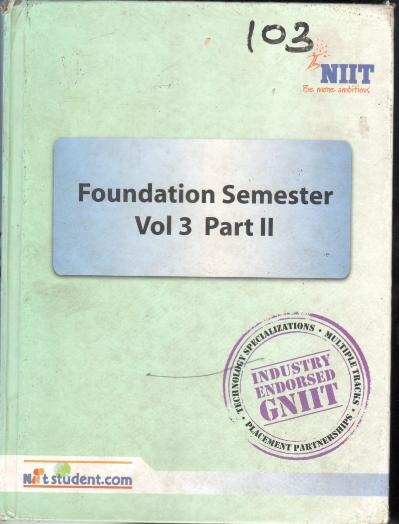 FOUNDATION SEMESTER VOL3 P2 BY NIIT
