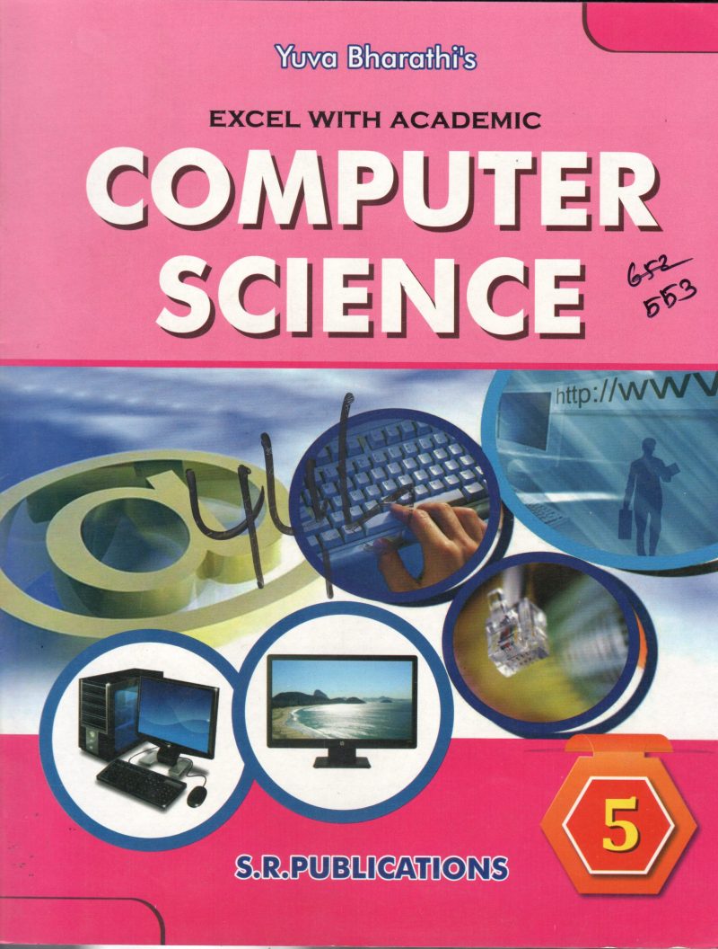 COMPUTER SCIENCE 5 BY S.R PUBLICATIONS