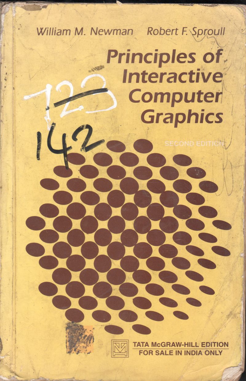 PRINCIPLES OF INTERACTIVE COMPUTER GRAPHICS BY WILLIAM .M NEWMAN AND ROBERT F. SPROULL
