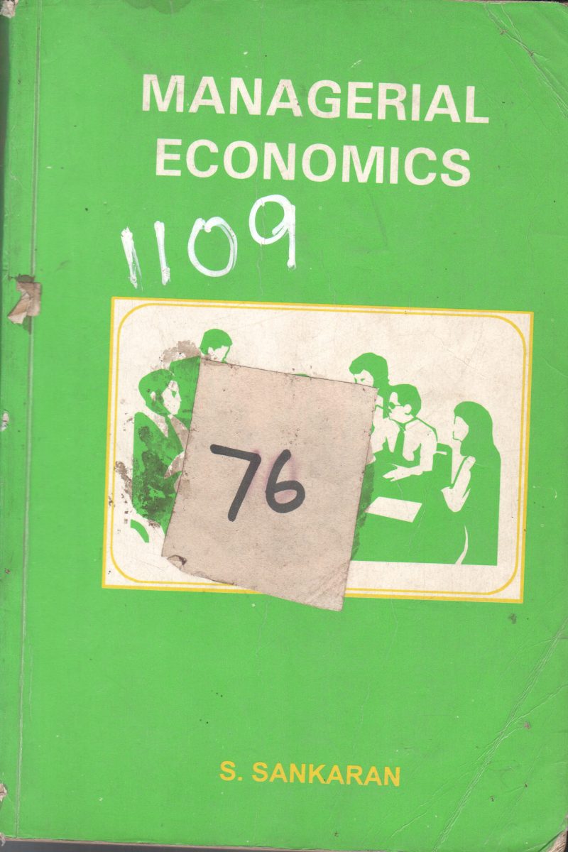 MANAGERIAL ECONOMICS BY S. SANKARAN