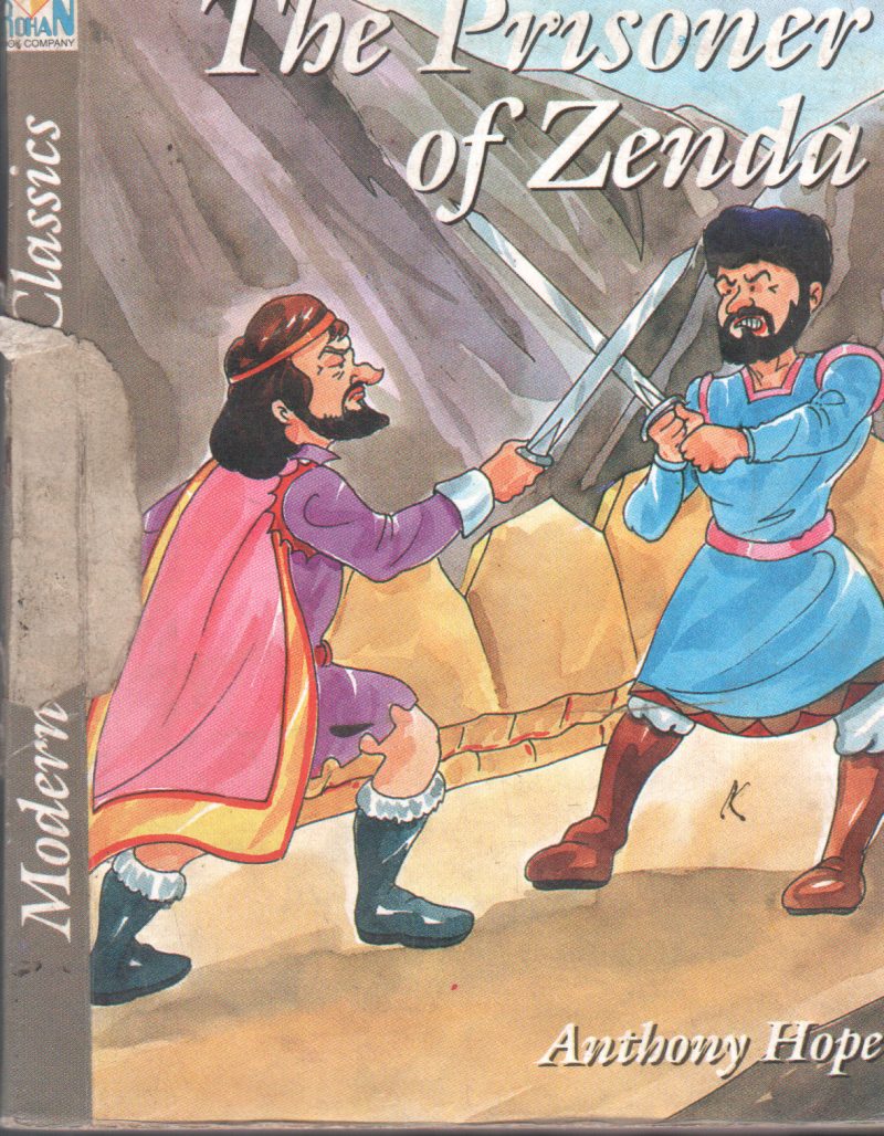 THE PRISONER OF ZENDA BY ANTHONY HOPE