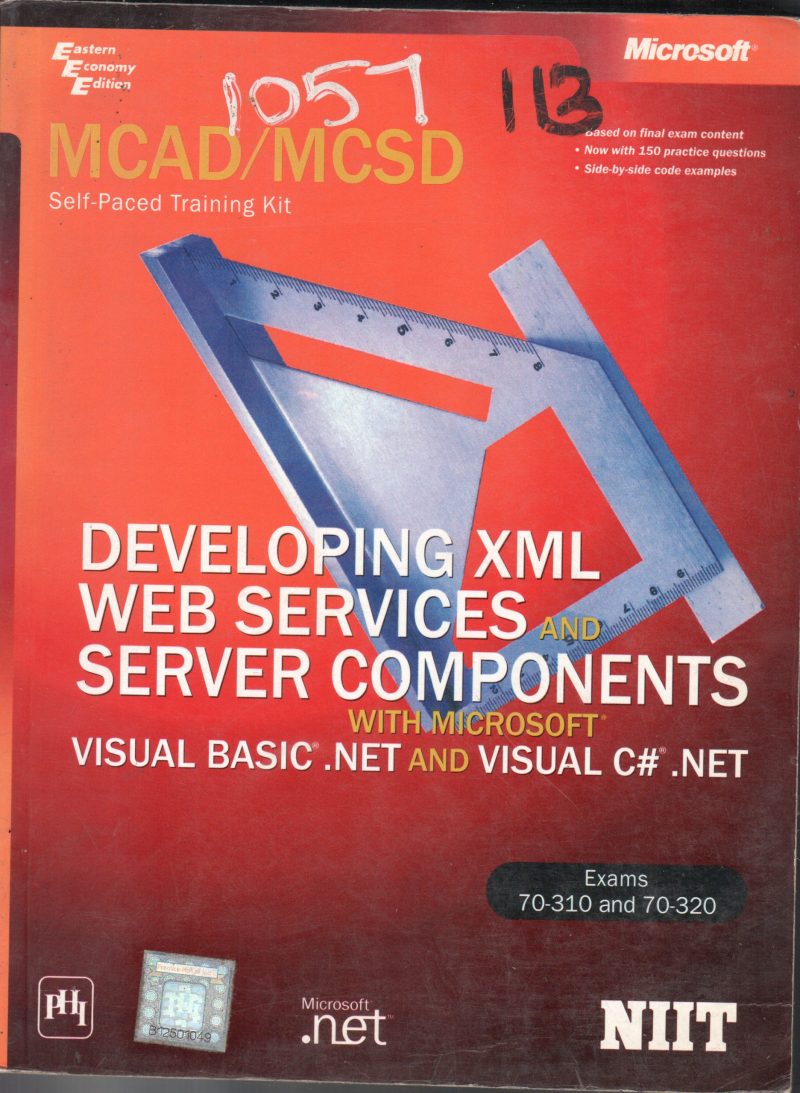 DEVELOPING XML WEB SERVICES SERVER COMPONENTS BY NIIT