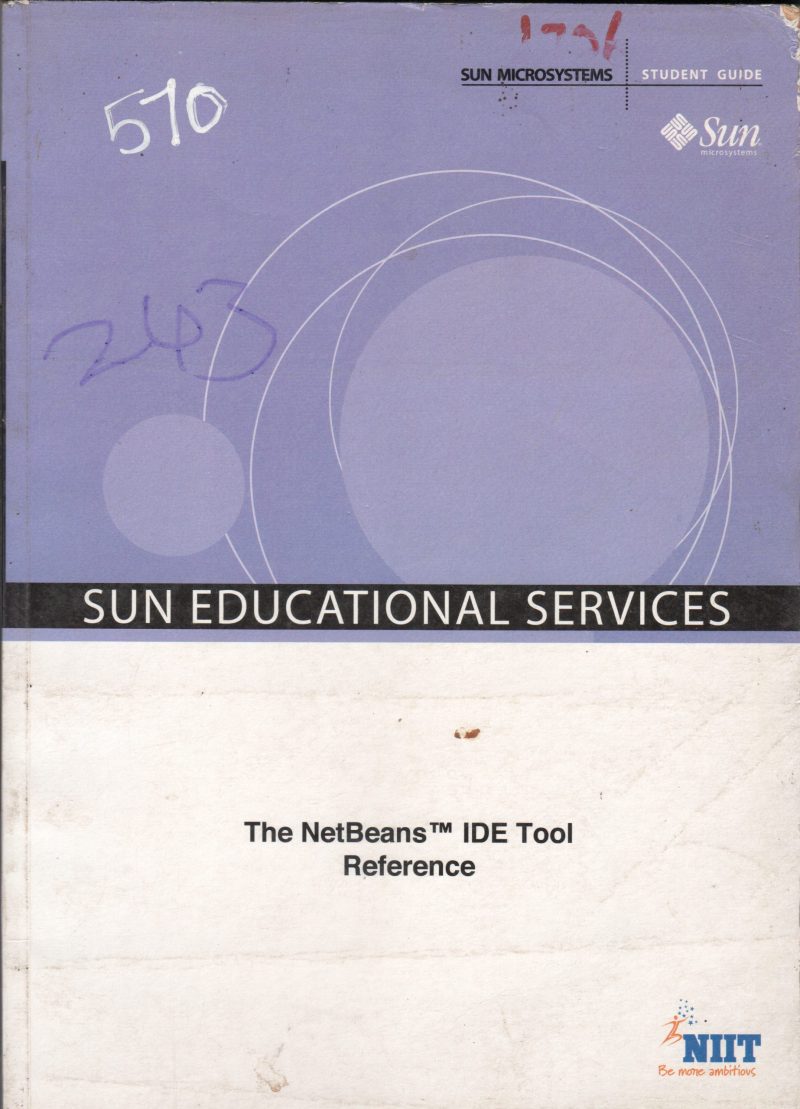 THE NETBEANS IDE TOOL REFERENCE BY NIIT