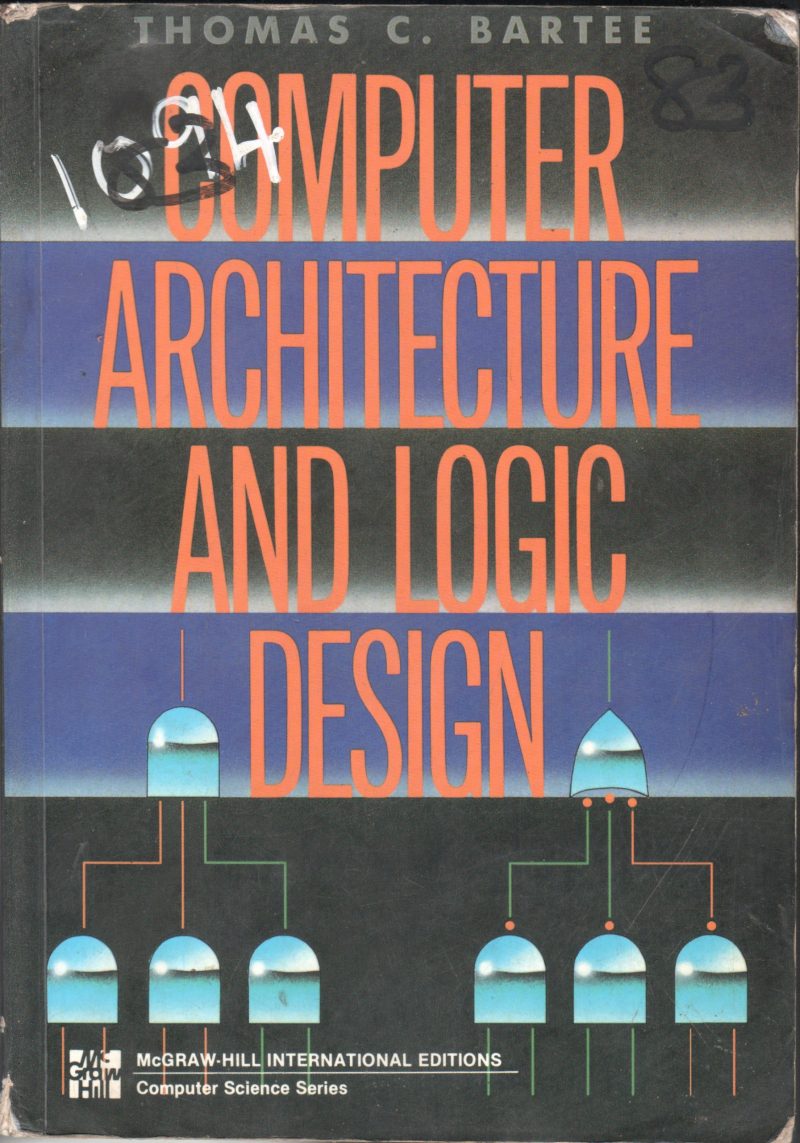 COMPUTER ARCHITECTURE AND LOGIC DESIGN