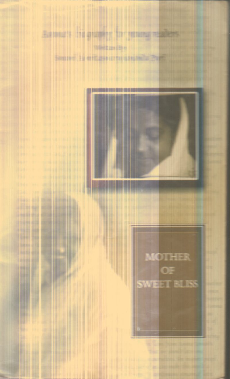 Mother Of Sweet Bliss By Swami Amritaswarupanananda Puri