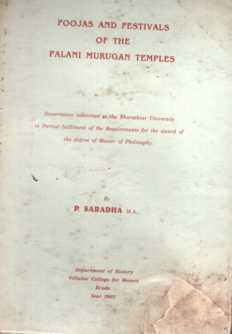 Poojas And Festivals Of The Palani Murugan Temples BY P.Saradha