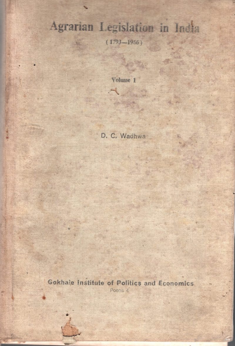 Agrarian Legislation In India BY D.C.wadhwa