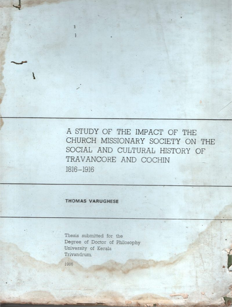 A Study Of The Church Missionary Society BY Thomas Varughees