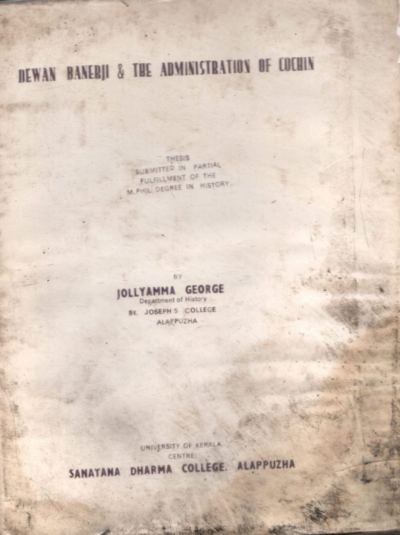 Dewan Banerji&Administration Of Cochin BY Jollyamma George
