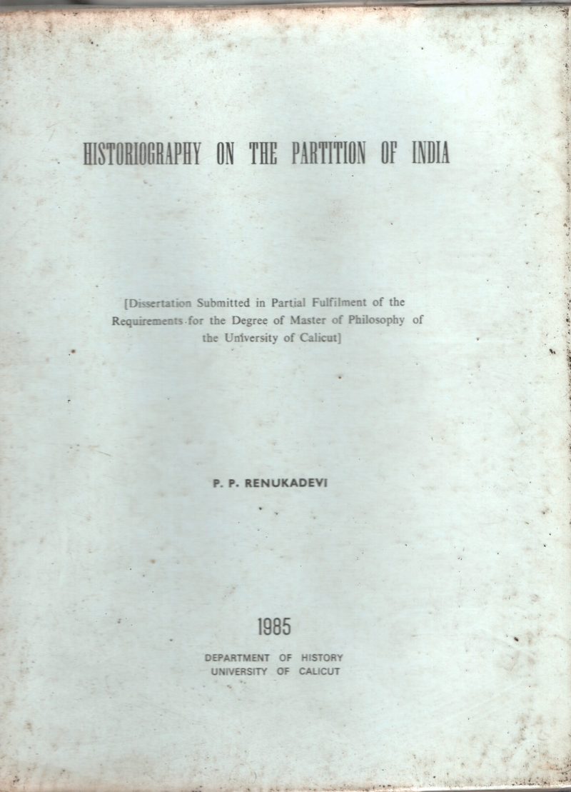 Hisoriography On The Partition Of India BY P.P.renuka Devi