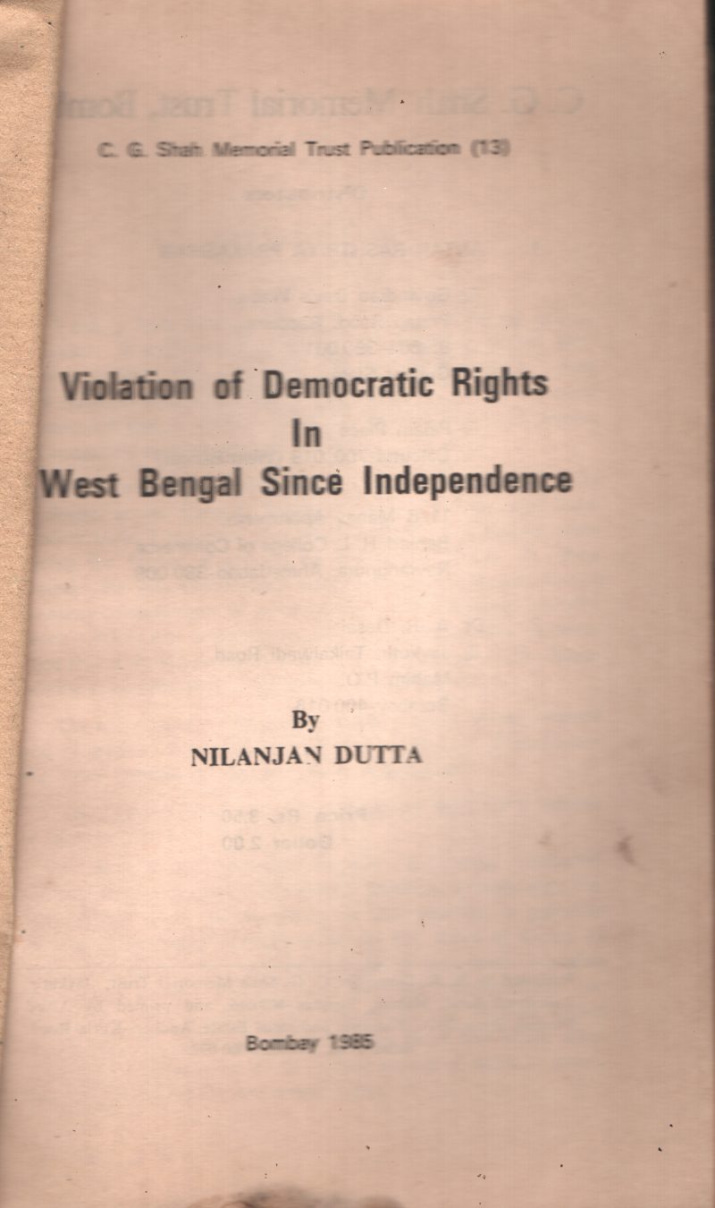 Violation of Democratic Rightsin West Bengal BY Nilanjan Dutta