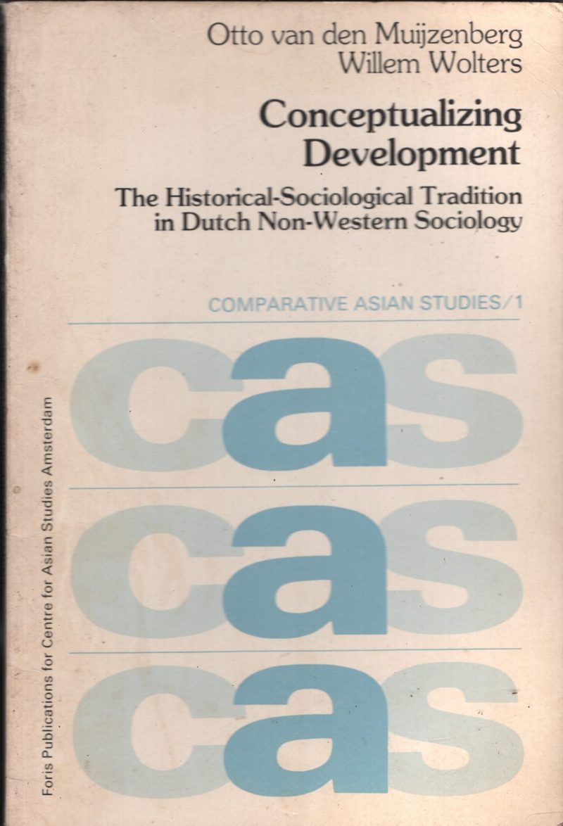 Conceptualizing Developement BY Otto Van Muijzenberg Willem Wolters