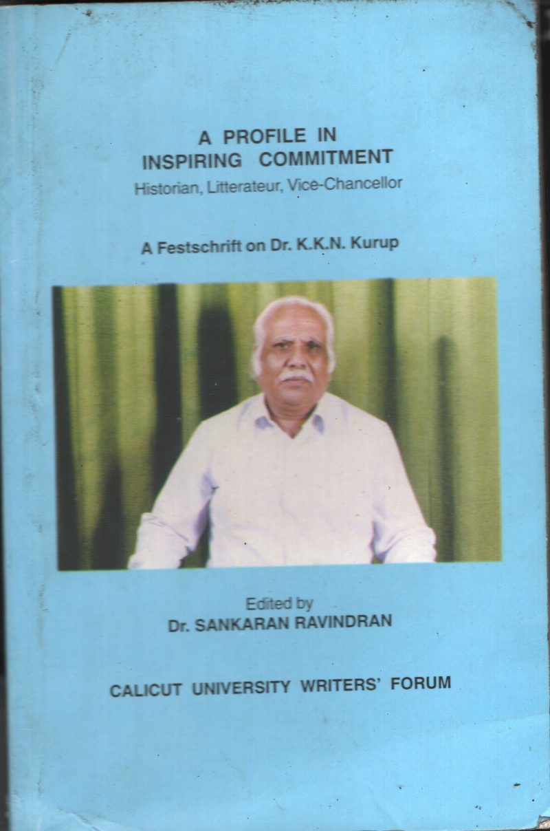 A Profile In Inspiring Commitment BY DR. Sankaran Ravindran